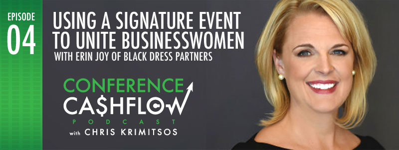 04 – Using a Signature Event to Unite Businesswomen